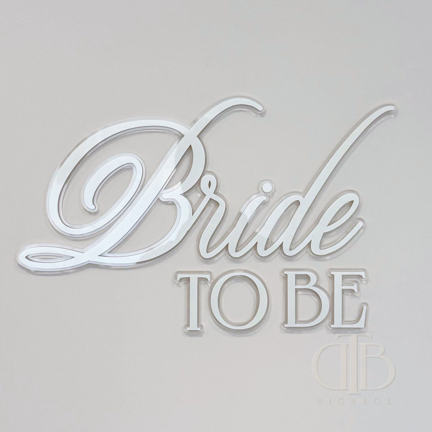 Bride To Be Acrylic Signage | Bridal Shower | Wedding Signage | Pearl Acrylic Limited Edition | Double Layered Acrylic