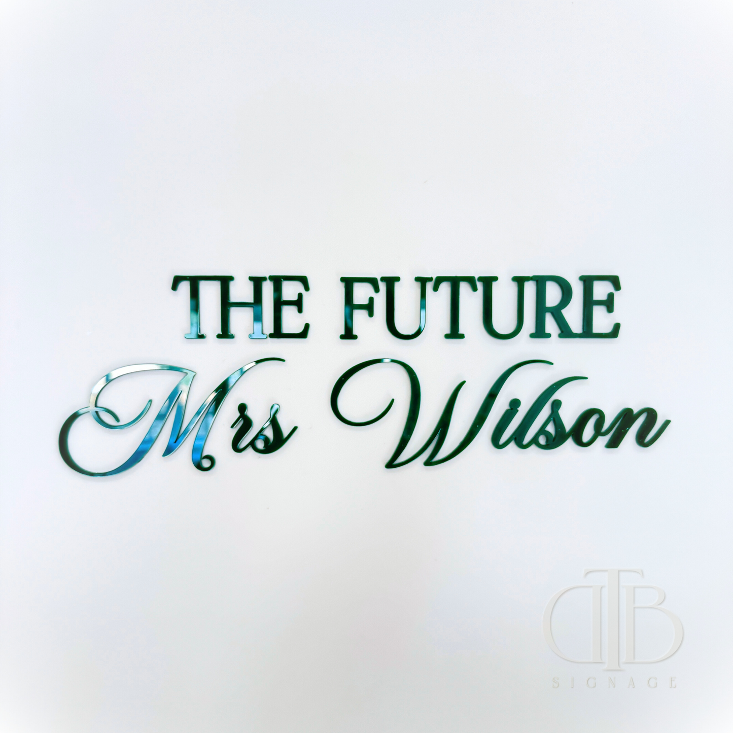 The Future Mrs Surname Signage | Bridal Signage | Engagement Signage | Wedding Signage | Single Layer Acrylic