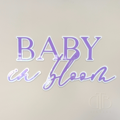 Baby in Bloom | Signage for Baby Shower | Double Layered Acrylic
