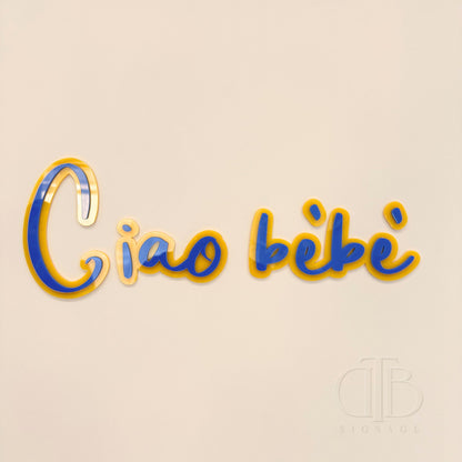 CIAO BEBE Signage | Baby Shower Signage | Double Layer Acrylic