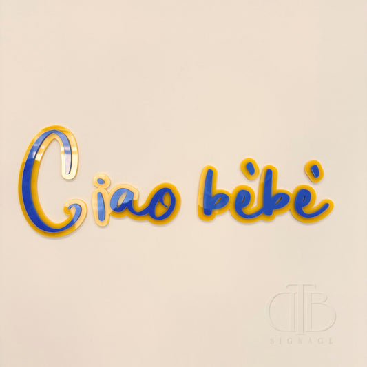 CIAO BEBE Signage | Baby Shower Signage | Double Layer Acrylic