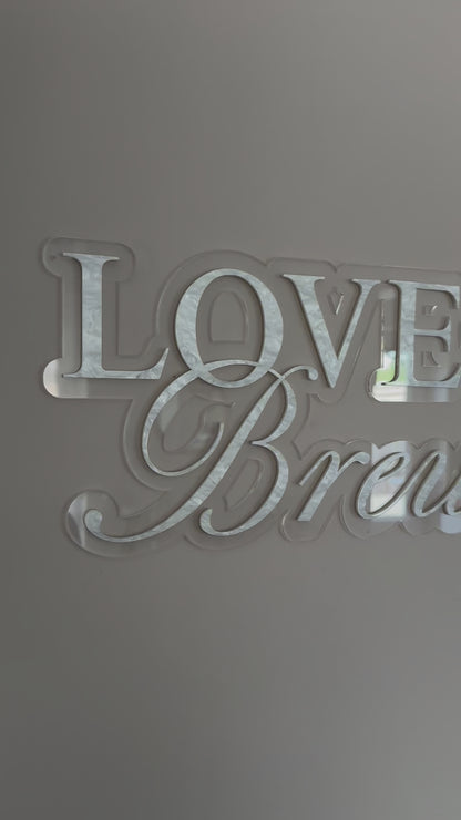 Love is Brewing Acrylic Signage | Bridal Shower | Wedding Signage | Pearl Acrylic Limited Edition | Double Layered Acrylic