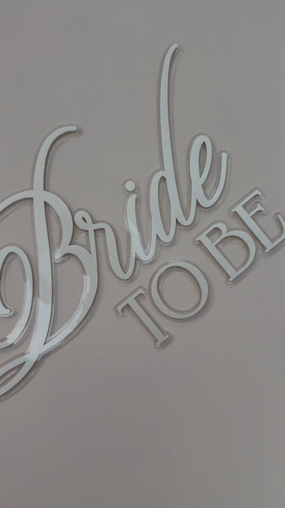 Bride To Be Acrylic Signage | Bridal Shower | Wedding Signage | Pearl Acrylic Limited Edition | Double Layered Acrylic